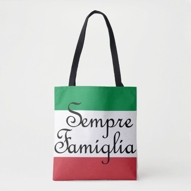 Sempre Famiglia and Italian flag colours Tote Bag (Front)