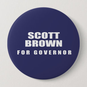 SENATOR SCOTT BROWN 10 CM ROUND BADGE