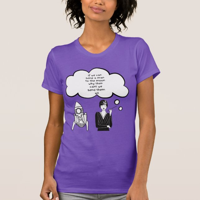 send a man to the moon T-Shirt (Front)