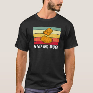 Send Hugs Funny Chicken Nugget Fast Food Chicken N T-Shirt