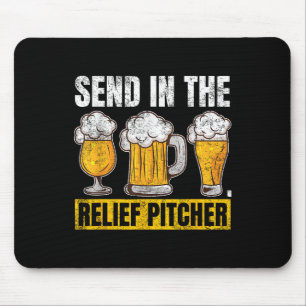 Send In The Relief Pitcher Mouse Pad