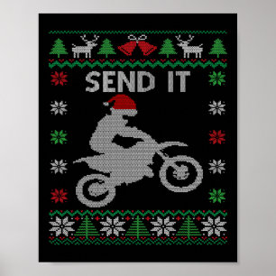 Send It Dirt Bike Riding Santa Motocross Ugly Chri Poster