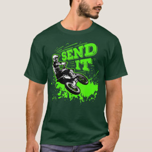 Send It Gift Funny Dirt Bike Motocross MX Supercro T-Shirt