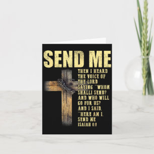 Send Me Isaiah 6_8 Christian Here Am I Send Me  Card