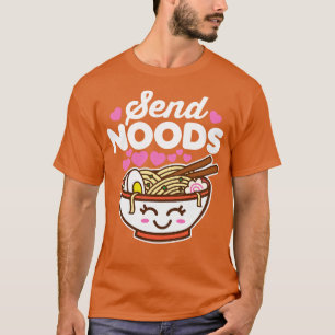 Send Noods Ramen T-Shirt