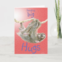 "Sending big hugs" Sloth mum and baby. Customise