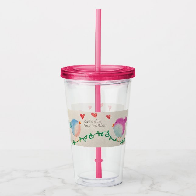 Sending Love Across the Miles Acrylic Tumbler (Front)