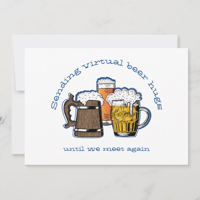 SENDING VIRTUAL BEER HUGS Cartoon Beers Card (Front)