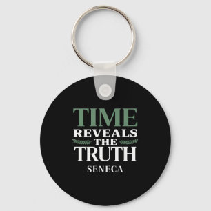 Seneca Quote Time Reveals Truth Stoic Philosophy W Key Ring