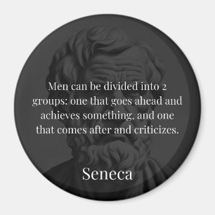 Seneca's Division: The Doers and the Critics Magnet