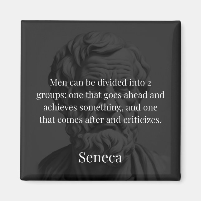 Seneca's Division: The Doers and the Critics Magnet (Front)