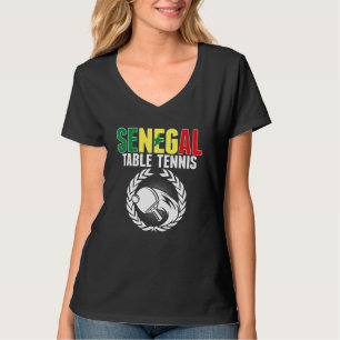 Senegal Table Tennis   Senegalese Ping Pong Suppor T-Shirt