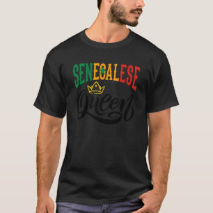 Senegalese Queen Senegal Senegalese Senegal Flag T-Shirt
