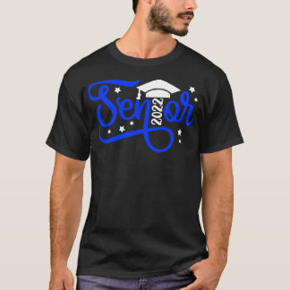 Senior 2022 Gift T-Shirt