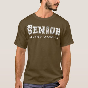 Senior 2022 Soccer Mum Heart Cute Graduation Class T-Shirt