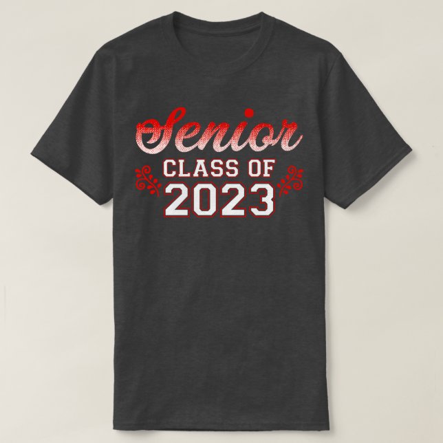 Senior 2023 Class of 2023 Graduate 3 T-Shirt (Design Front)