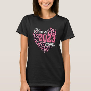 Senior 2023 Class Of 2023 Mum Heart Graduation Fam T-Shirt