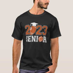Senior 2023 Football Graduate Class Of 2023 Footba T-Shirt