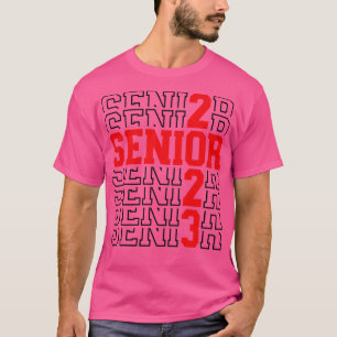Senior 2023 graduate collegegraduation class of T-Shirt