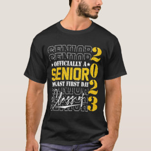 Senior 2023 Graduation My Last First Day Of Class  T-Shirt