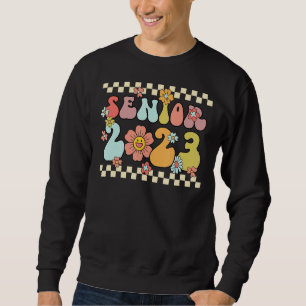 Senior 2023 High school Graduation Groovy Retro Fl Sweatshirt