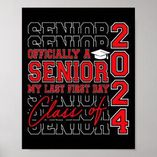 Senior 2024 Class Of 2024 Seniors Graduation 2024  Poster