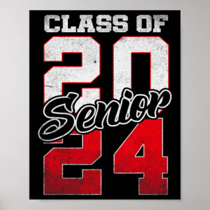 Senior 2024 Class Of 2024 Seniors Graduation 2024  Poster