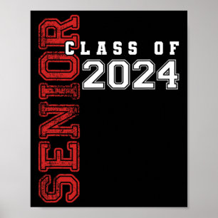 Senior 2024 Class Of 2024 Seniors Graduation 2024  Poster