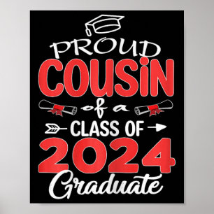 Senior 2024 Proud Cousin Of A Cl Of 2024 Graduate Poster