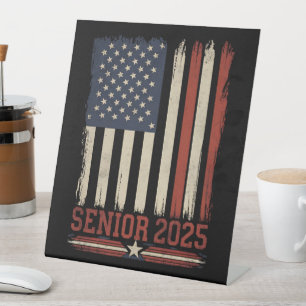 Senior 2025 American Flag USA Graduation Class Of Pedestal Sign
