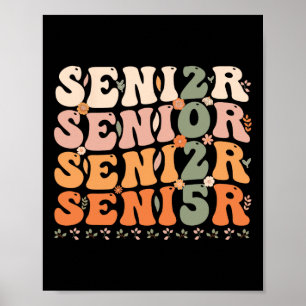 Senior 2025 Cl Of 2025 Graduation 2025 Groovy 1 Poster