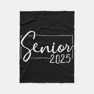 Senior 2025 College High School Graduation Year Cl Fleece Blanket