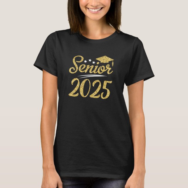 Senior 2025 Graduation Graduate Class of 25 Men Wo T-Shirt (Front)