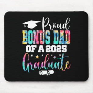 Senior 2025 Proud Bonus-dad Of A Cl Of 2025 Gradua Mouse Pad