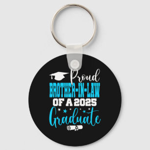 Senior 2025 Proud Brother-in-law Of A Cl Of 2025 G Key Ring