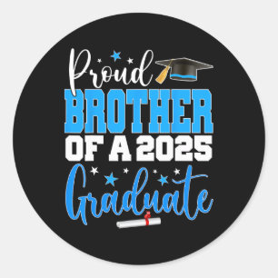 Senior 2025 Proud Brother Of A Cl Of 2025 Graduate Classic Round Sticker