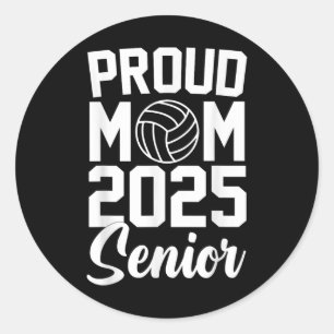 Senior 2025 Volleyball Mum High School Graduation  Classic Round Sticker