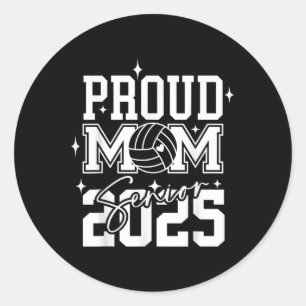 Senior 2025 Volleyball Mum High School Graduation  Classic Round Sticker