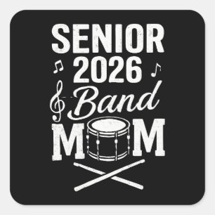 Senior 2026 Band Mum Square Sticker