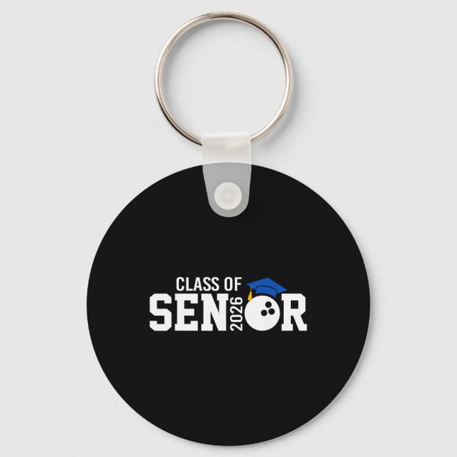 Senior 2026 Bowling Player Cl Of 2026 Graduation S Key Ring (Front)