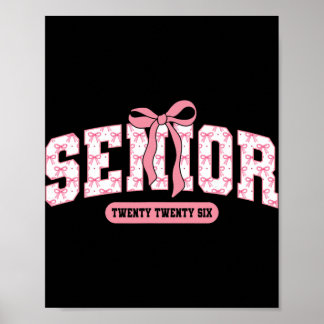 Senior 2026 Cl Of 2026 Coquette Pink Bow Graduatio Poster