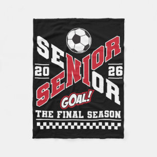 Senior 2026 Cl Of 2026 The Final Season Soccer Mom Fleece Blanket