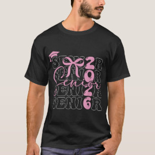Senior 2026 Class Of 2026 Coquette Pink Bow T-Shirt