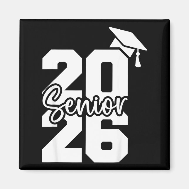 Senior 2026 class of 2026 high school college magnet (Front)