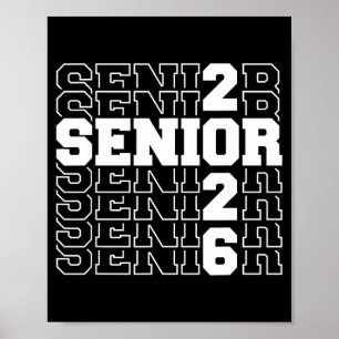 Senior 2026 class of 2026 high school college poster