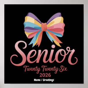 Senior 2026 Cute Rainbow Bow Graduation Coquette Poster