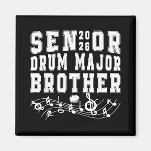 Senior 2026 Drum Major Brother Graduation Graduate Magnet