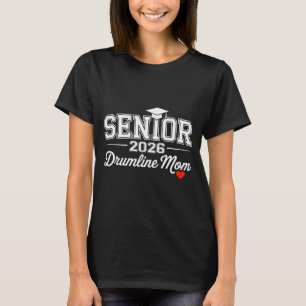 Senior 2026 Drumline Mom Proud Awareness Support T-Shirt