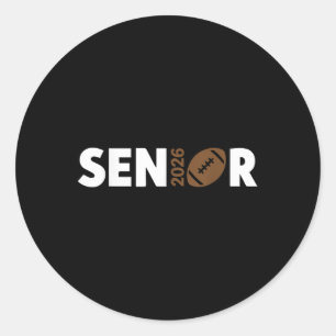 Senior 2026 Football Cl Of 2026 Graduation Back To Classic Round Sticker