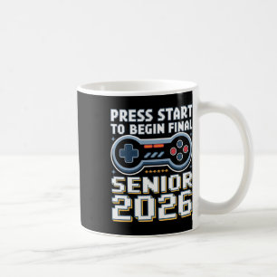 Senior 2026 Gamer Mode On Press Start Final Level Coffee Mug